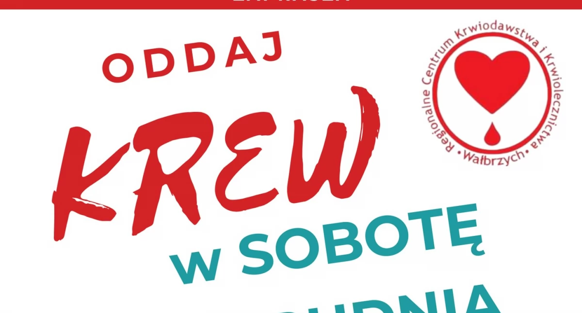 Oddaj krew w sobotę