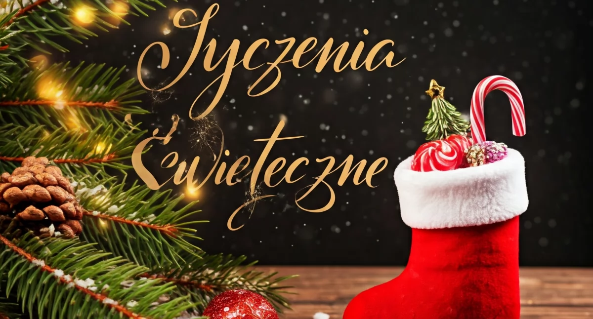 Życzenia - Boże Narodzenie 2024, Nowy Rok 2025
