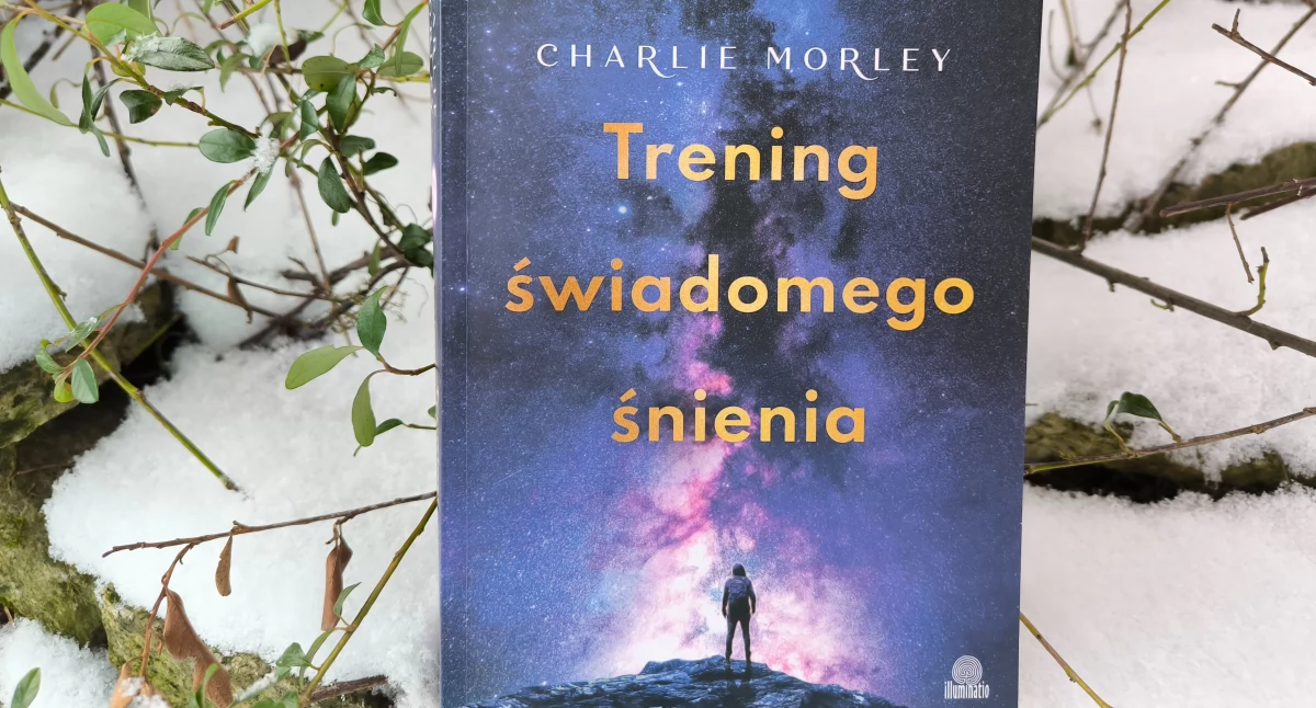 Wędrówka do świtu – Trening świadomego śnienia