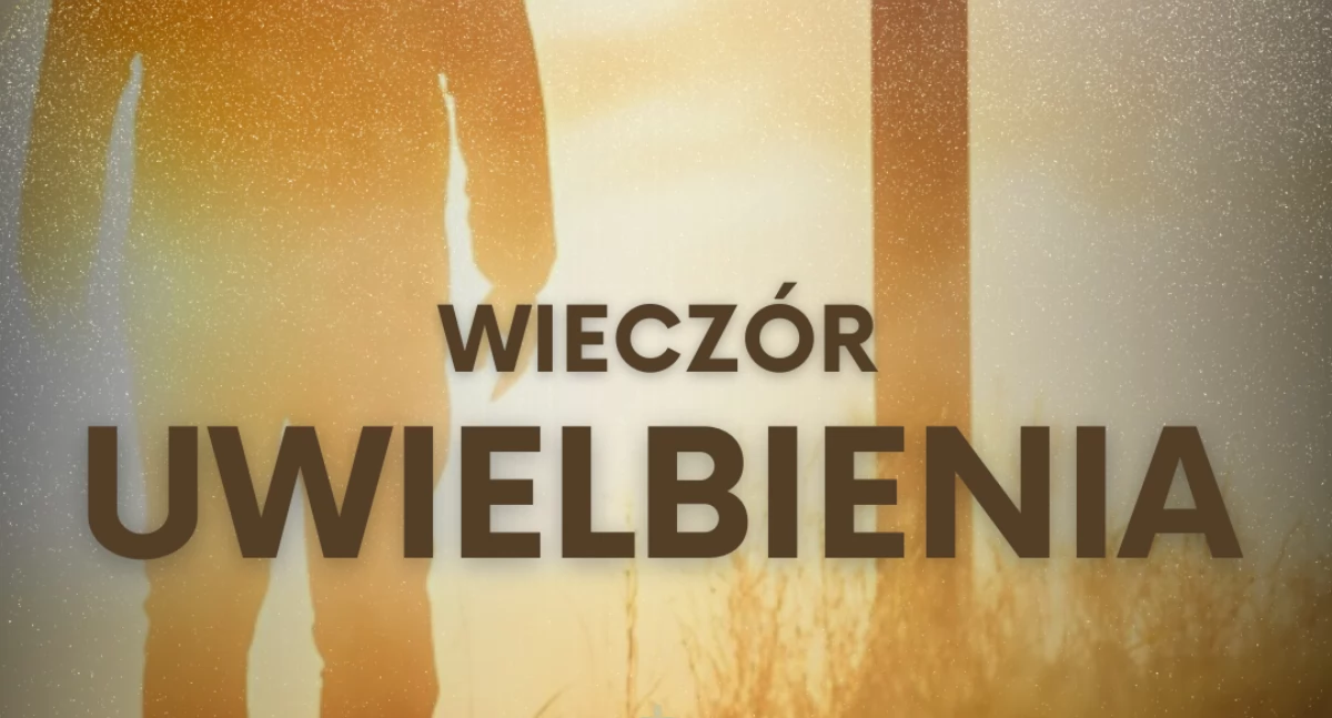 Wieczór uwielbienia w Lubawce