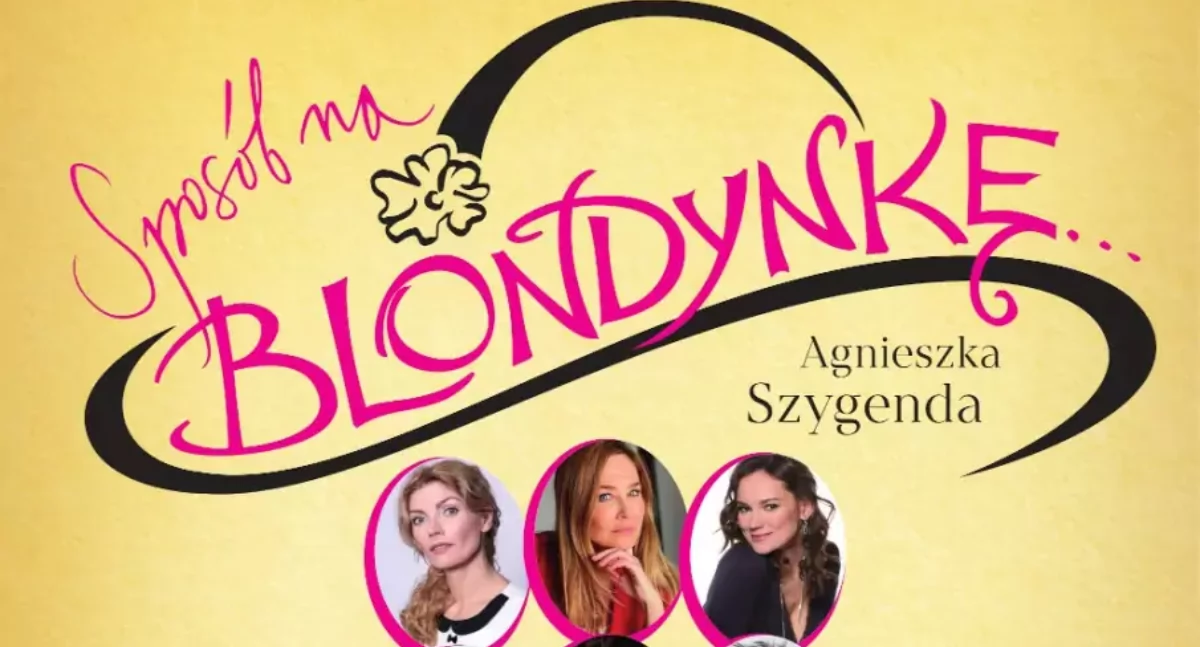 Sposób na blondynkę - kup bilet