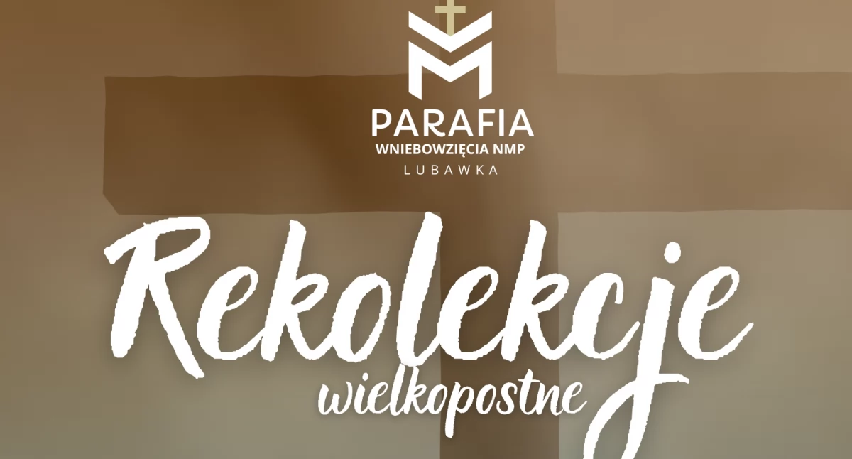 Rekolekcje w lubawskiej parafii