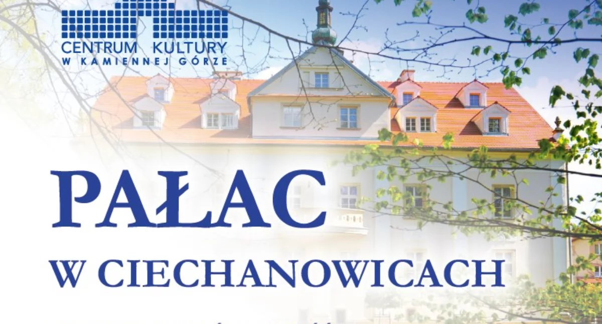 O pałacu w Centrum Kultury