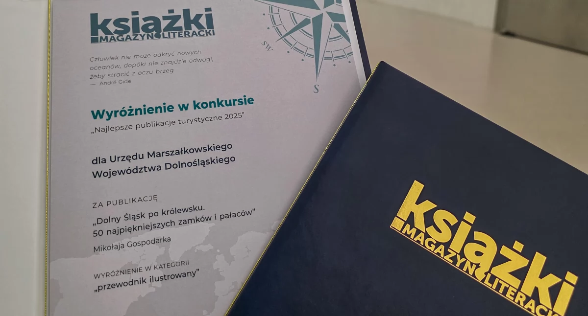Dolny Śląsk po królewsku nagrodzony!