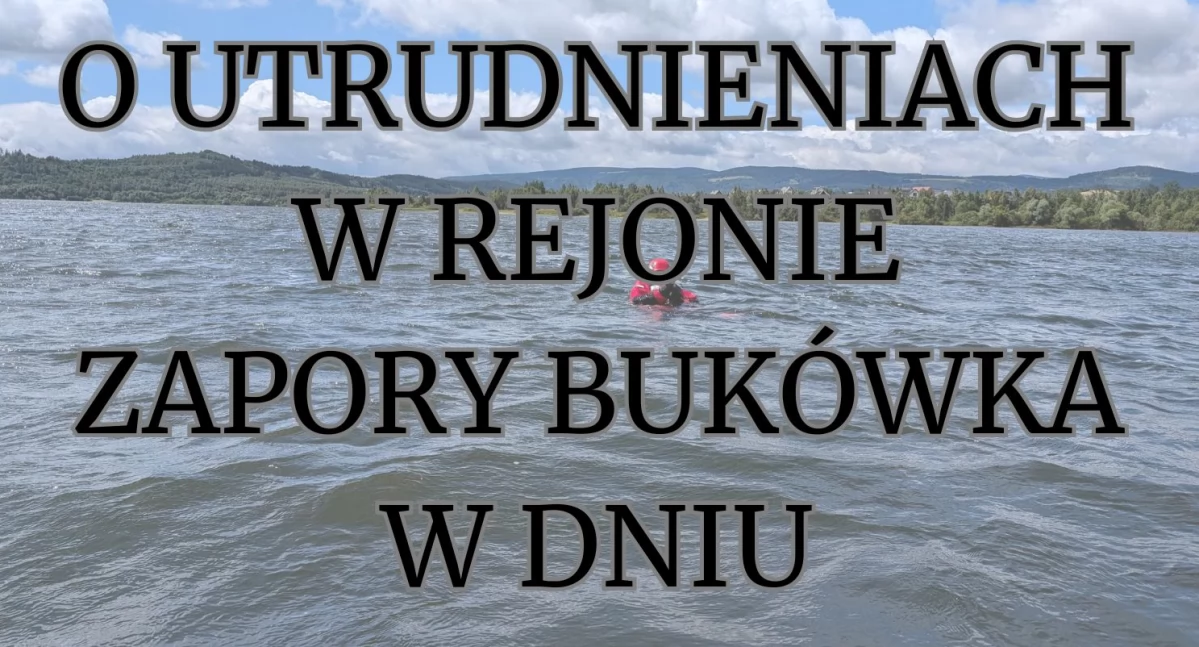 Utrudnienia przy Bukówce