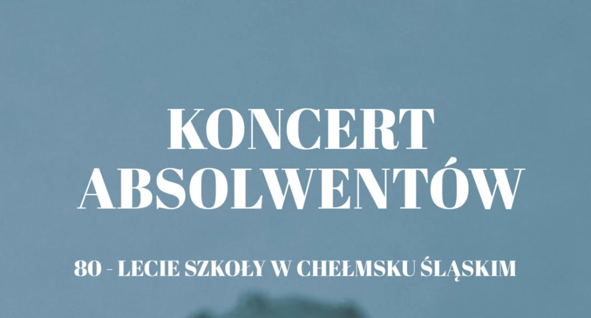 Koncert absolwentów