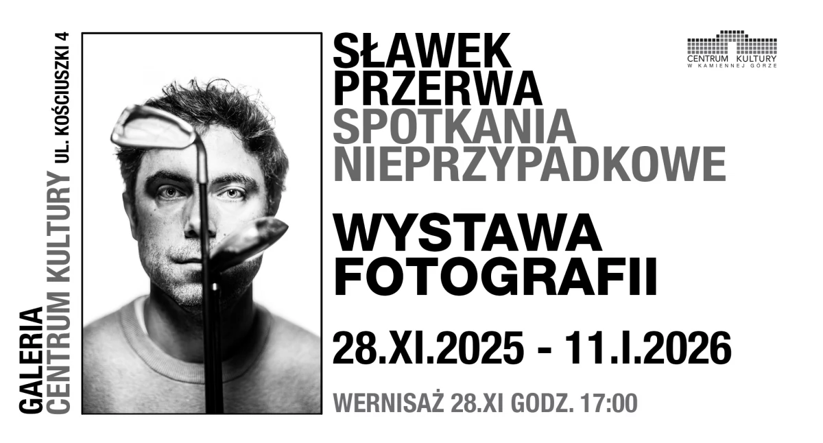 Spotkania nieprzypadkowe - wystawa fotografii