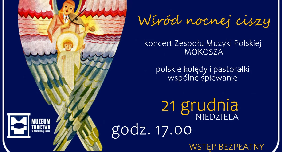 Wśród Nocnej Ciszy... Muzeum zaprasza na koncert zespół Mokosza