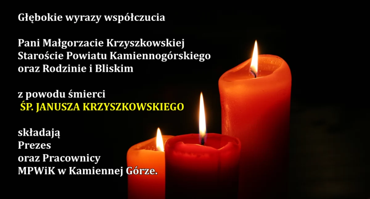 Kondolencje - śp. Janusz Krzyszkowski