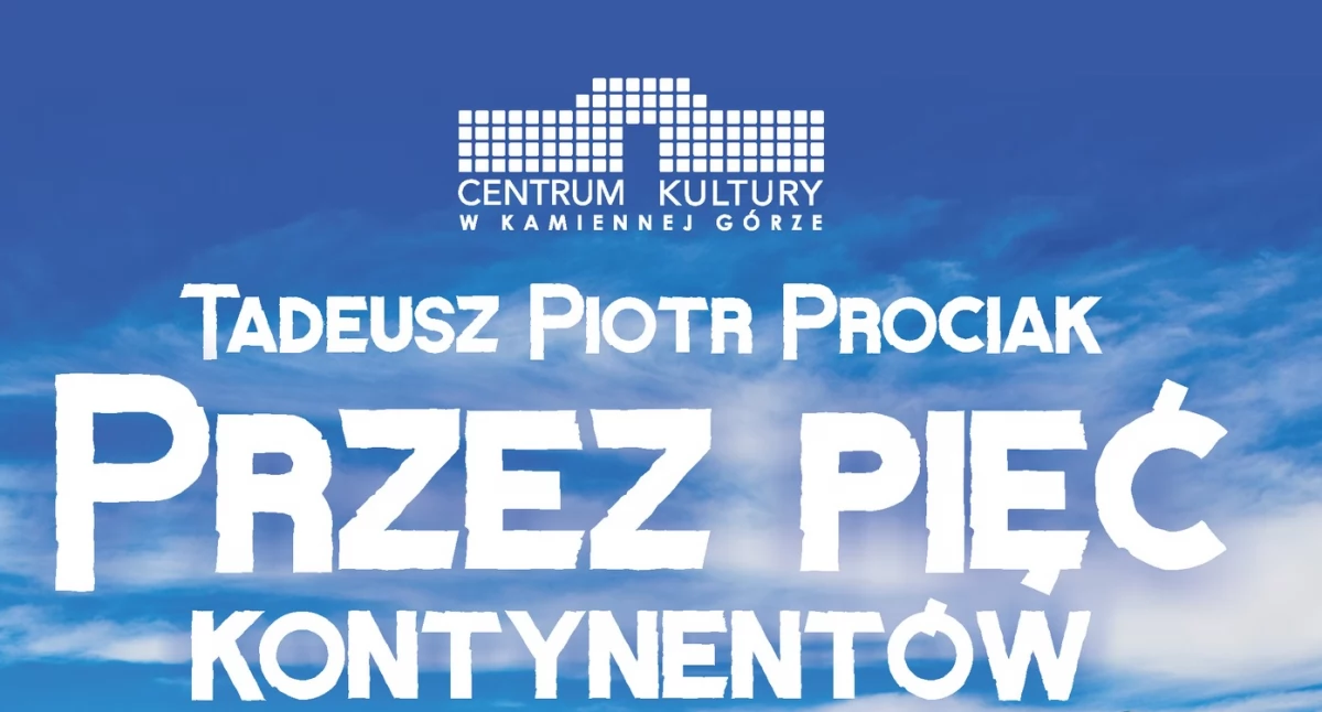 Przez pięć kontynentów 