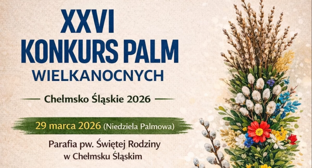 XXVI Konkurs Palm Wielkanocnych w Chełmsku Śląskim