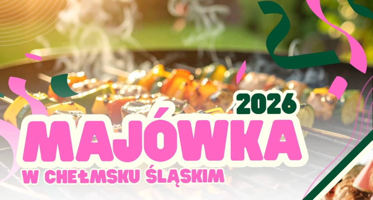 Majówka w Chełmsku Śląskim