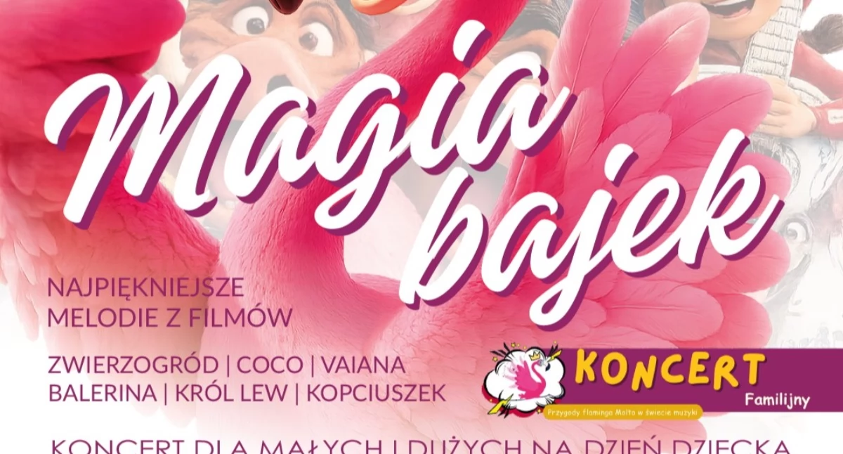 Magia Bajek – Koncert Marzeń dla Małych i Dużych