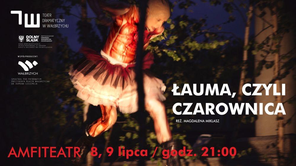 ŁAUMA, CZYLI CZAROWNICA