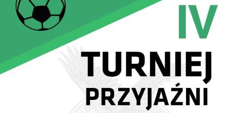 IV Turniej Przyjaźni