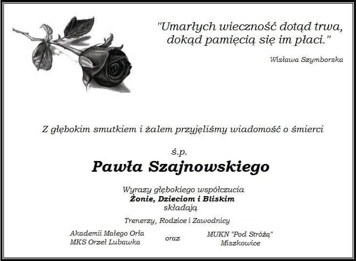 Kondolencje - P. Szajnowski