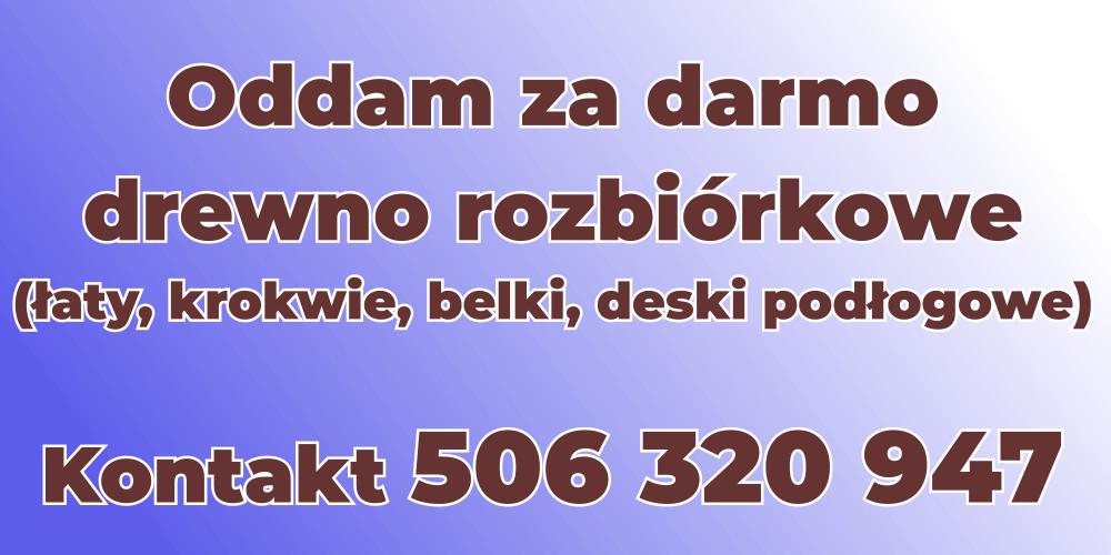 Oddam drewno rozbiórkowe