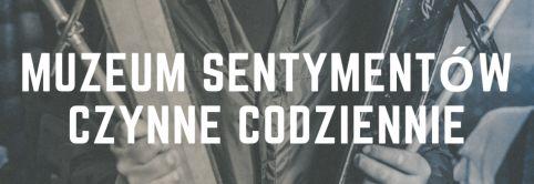 Muzeum Sentymentów
