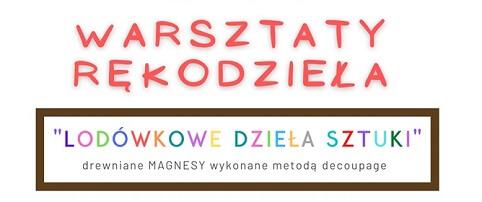 Lodówkowe dzieła sztuki