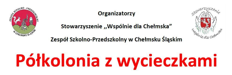 Półkolonia w Chełmsku