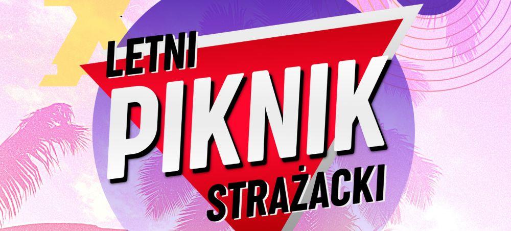 Letni Piknik Strażacki