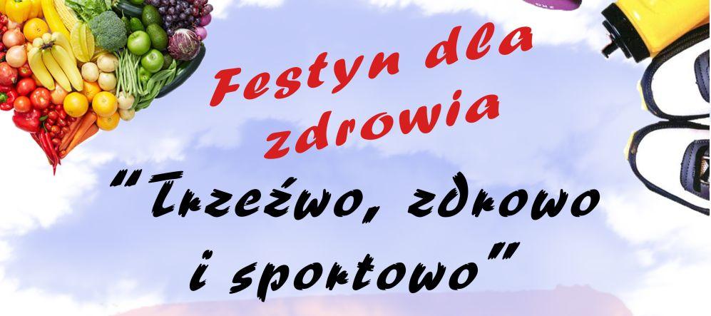 Festyn dla zdrowia