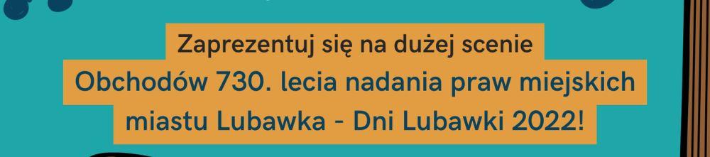 Można wystąpić w Lubawce