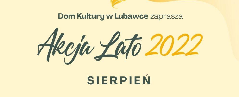 Wakacje w Lubawce - sierpień