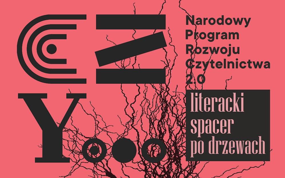 LITERACKI SPACER po DRZEWACH 