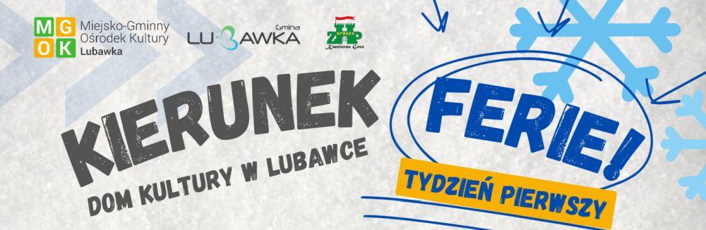 Ferie w Lubawce - pierwszy tydzień