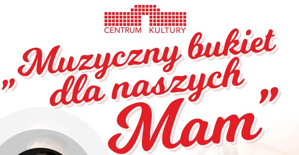 Muzyczny bukiet dla naszych Mam