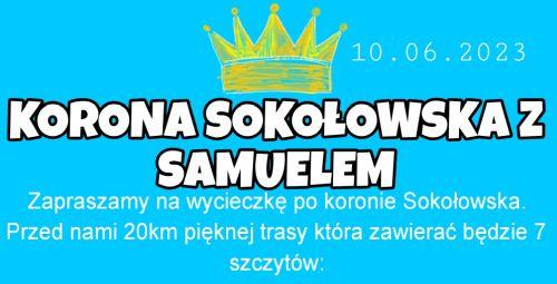 Dołącz do niesamowitej przygody na Koronie Sokołowskiej z Samuelem
