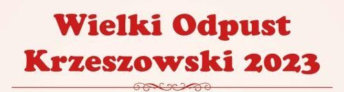 Odpust Krzeszowski 2023