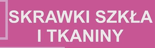 Skrawki szkła i tkaniny
