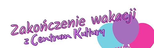 Zakończenie wakacji
