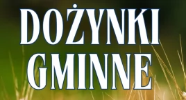 Zaproszenie na dożynki gminy Kamienna Góra