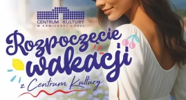 Rozpoczęcie wakacji z Centrum Kultury w Kamiennej Górze