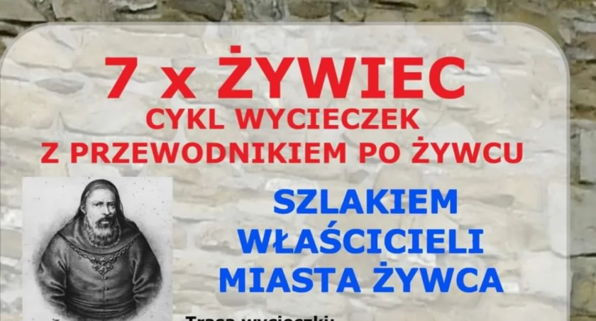 Wycieczka turystyczna Szlakiem Właścicieli Miasta Żywca już 28 lipca