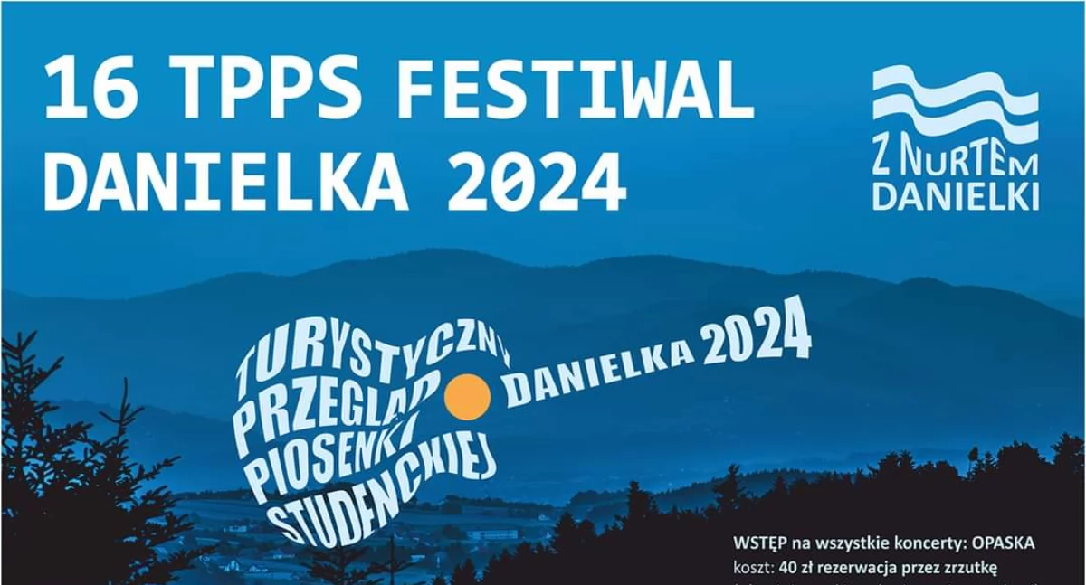 16. Festiwal Danielka 2024: Turystyczny Przegląd Piosenki Studenckiej