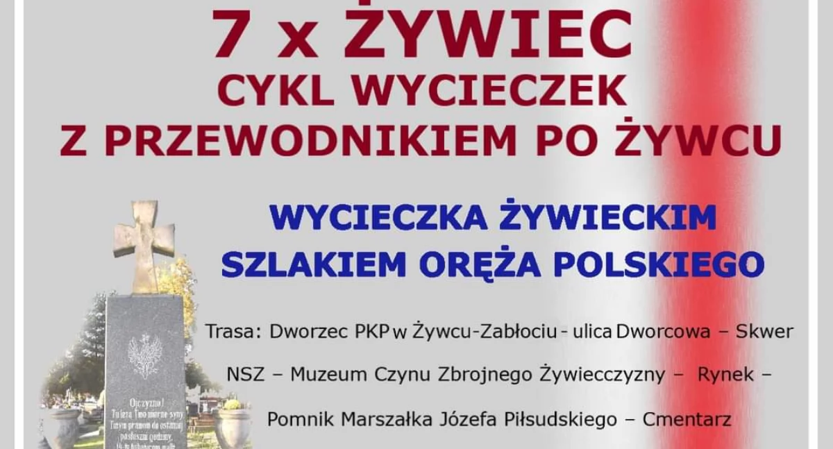 Wycieczka żywieckim szlakiem Oręża Polskiego z cyklu 7 x Żywiec