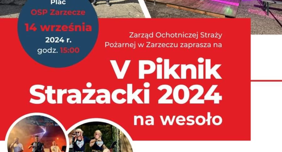 V Piknik Strażacki w Zarzeczu - 14 września 2024