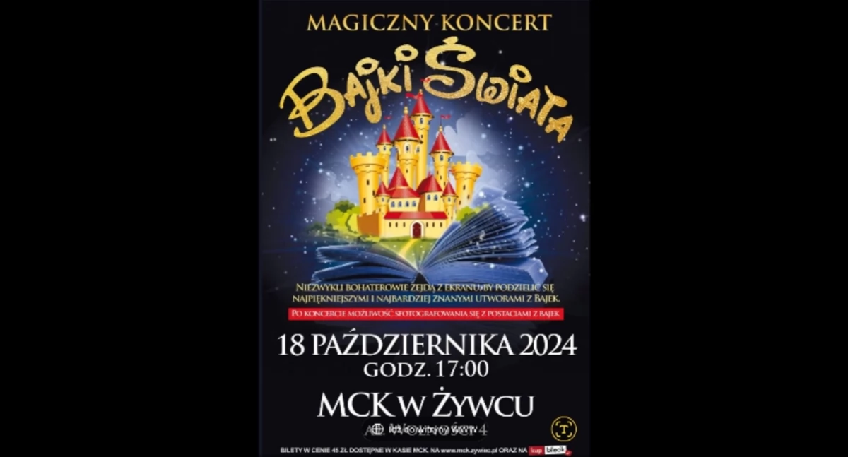OGÓLNOPOLSKI BESTSSELER KONCERTOWY DLA DZIECI MAGICZNY KONCERT BAJKI ŚWIATA