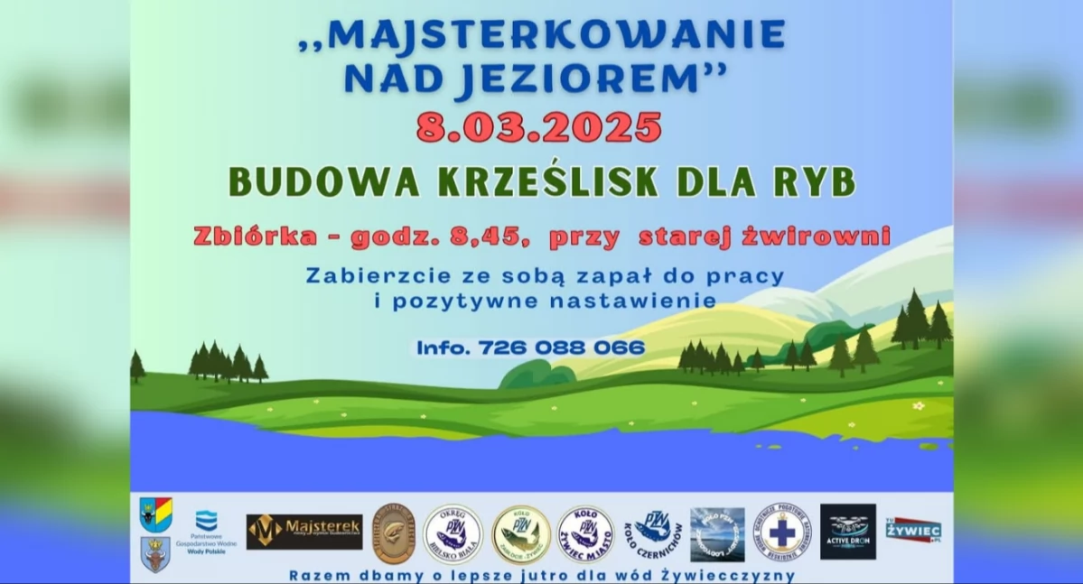 Warsztaty ekologiczno-wędkarskie i budowa krześlisk na Jeziorze Żywieckim