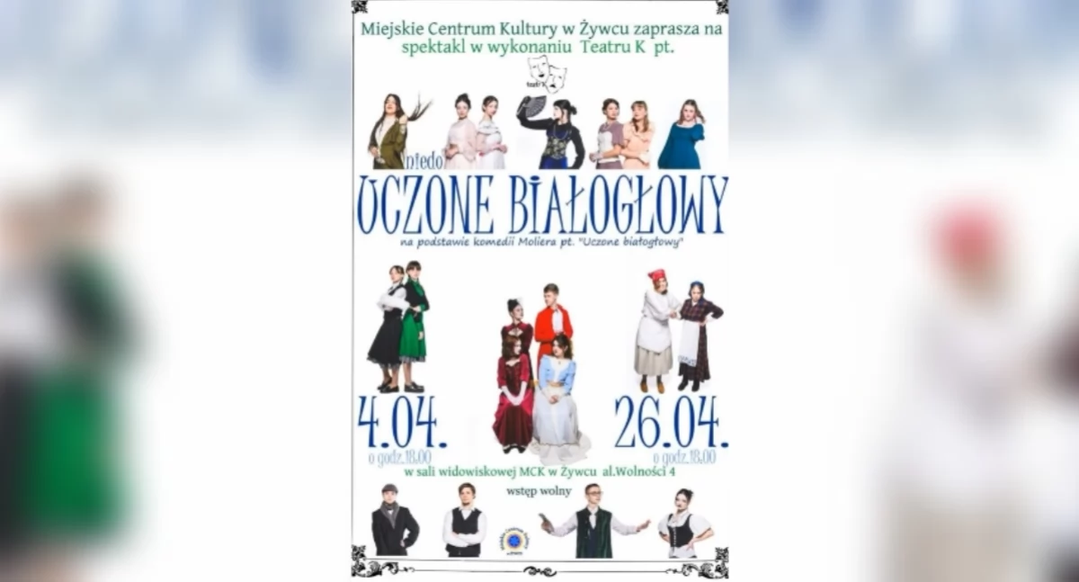 Zaproszenie na spektakl Uczone Białogłowy w MCK Żywiec