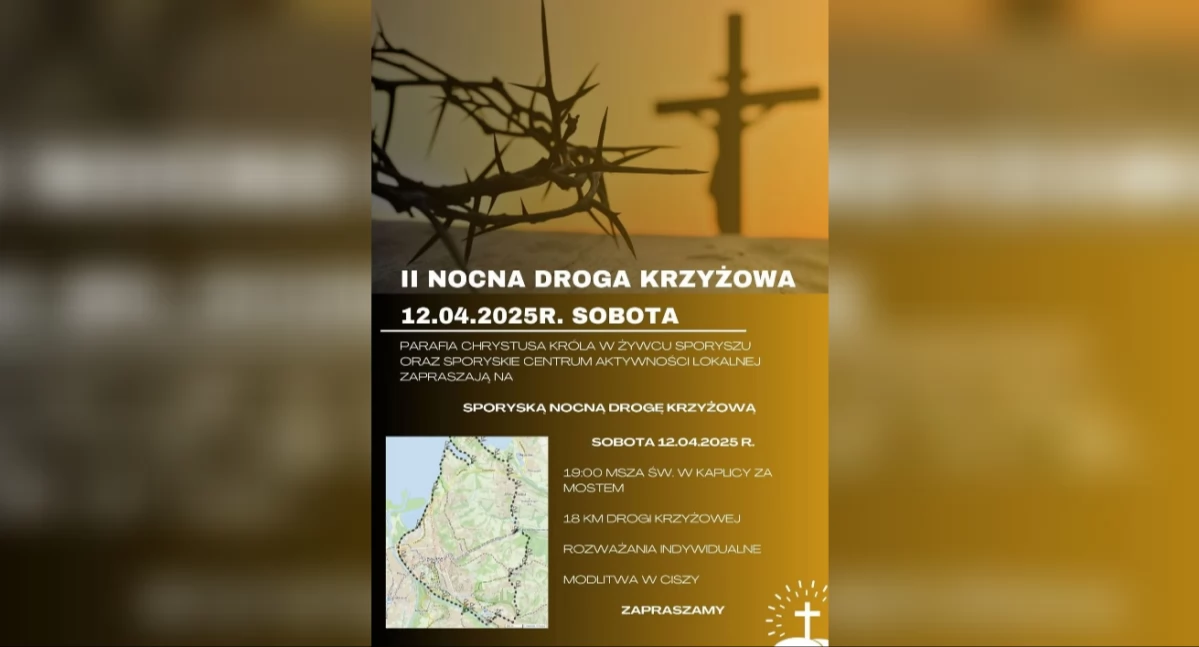 Zaproszenie na II Nocną Drogę Krzyżową w Żywcu – Sporyszu