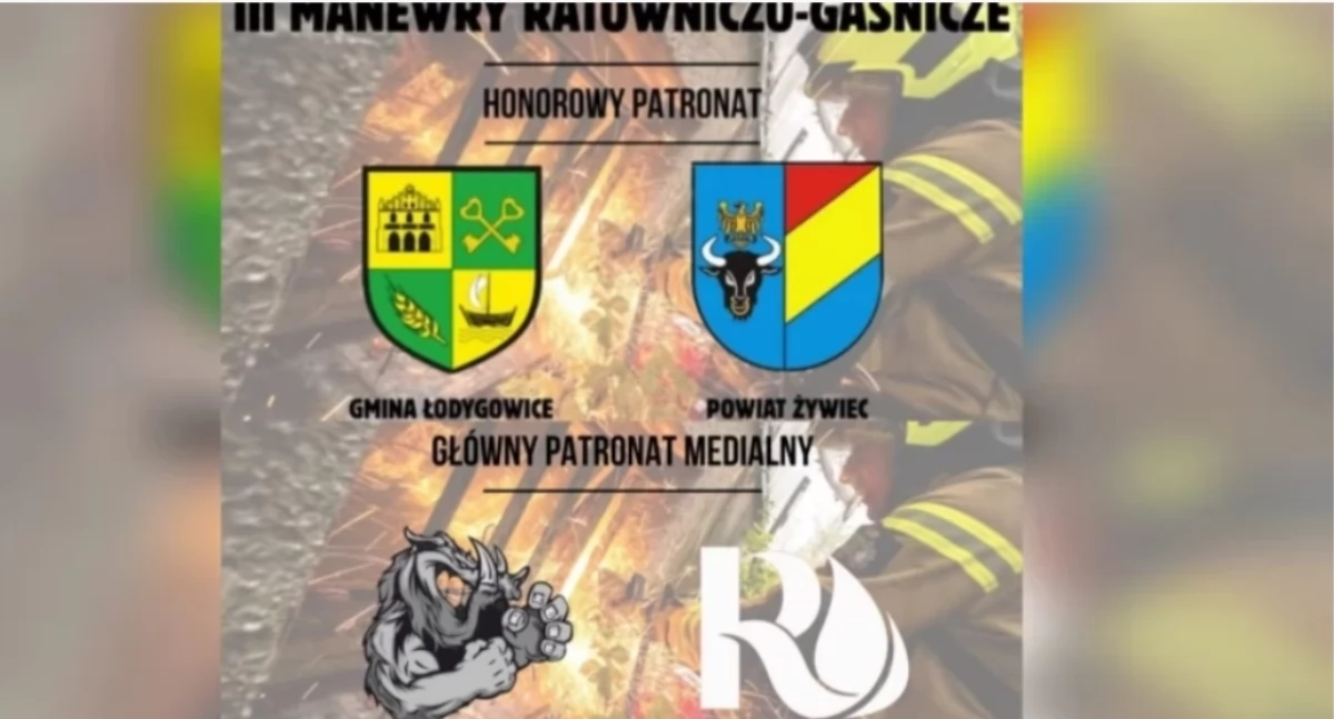 Strażackie Manewry Ratowniczo-Gaśnicze już w sobotę w Łodygowicach!
