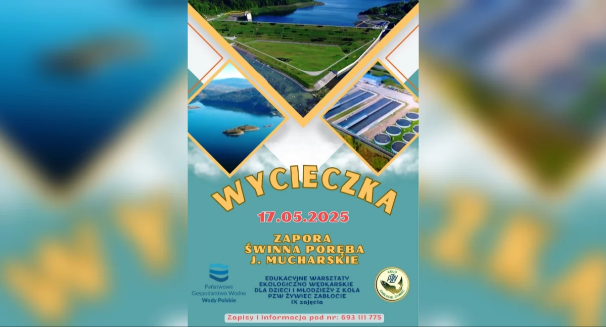 Edukacyjna wycieczka nad Zaporę Świnna Poręba – 17 maja 2025