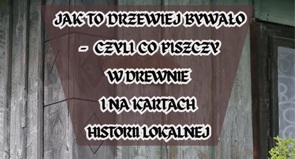 Święto Drewna – żywa opowieść o regionie i architekturze