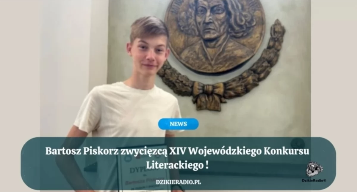Bartosz Piskorz zwycięzcą XIV Wojewódzkiego Konkursu Literackiego