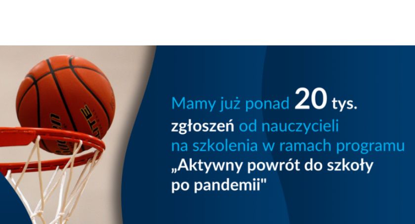 Już ponad 20 tys. zgłoszeń do programu „Aktywny powrót do szkoły po pandemii”